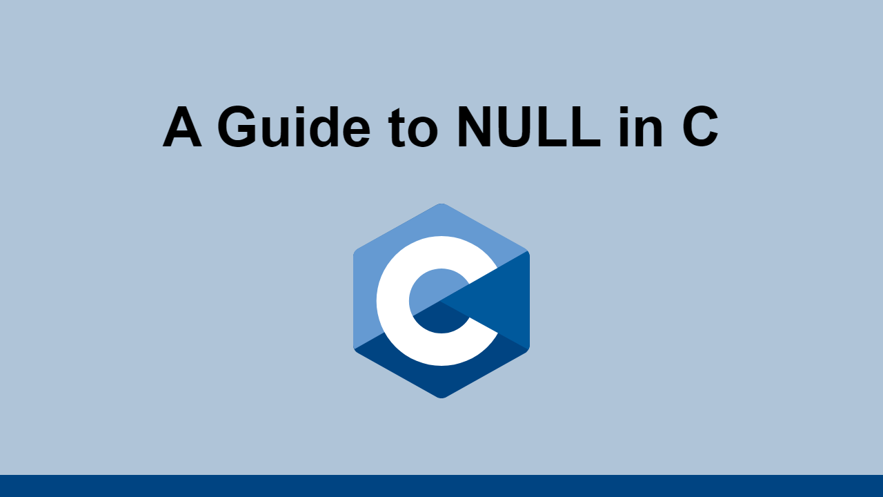 Learn about NULL in the C programming language, including how to use it and check for it.