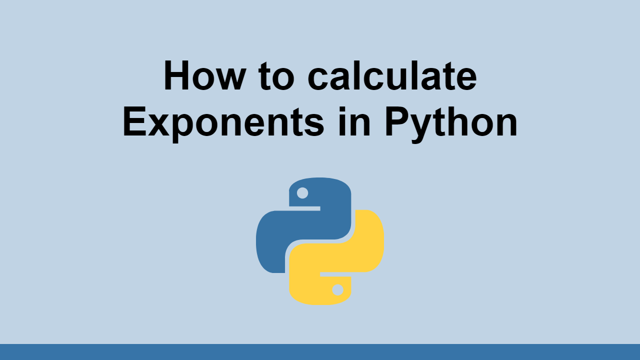 How to calculate Exponents in Python