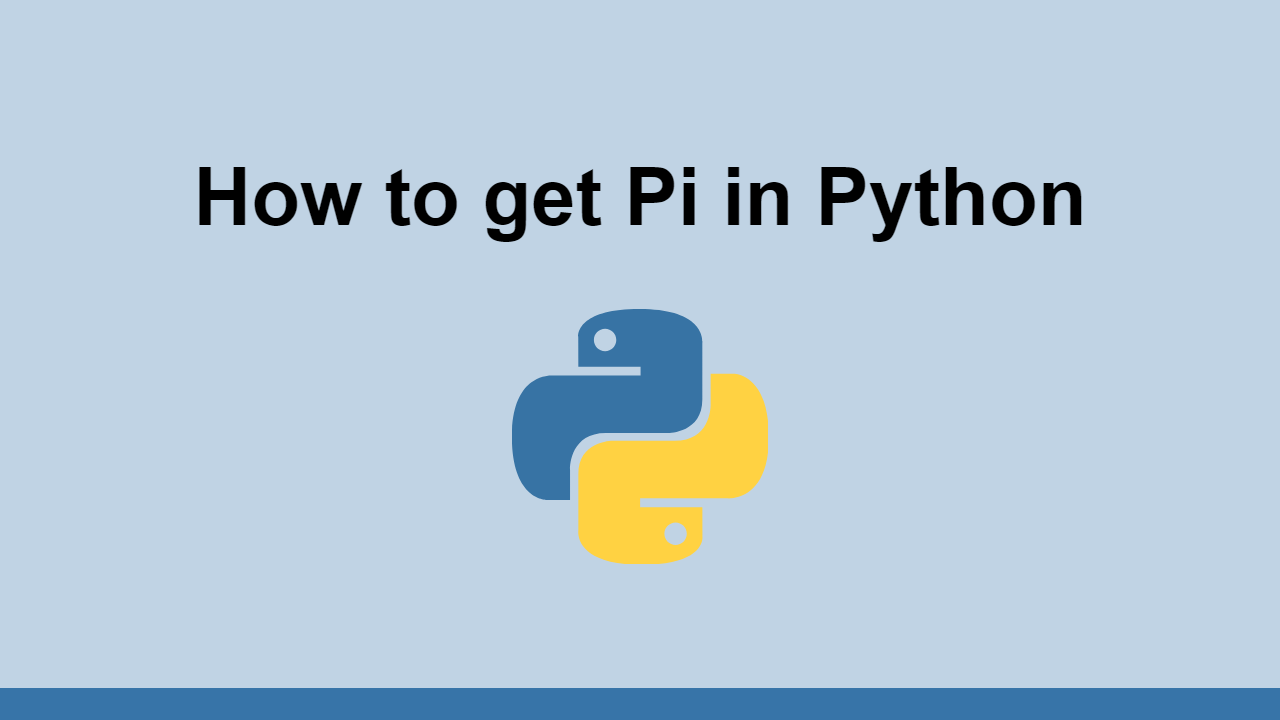 How to get Pi in Python