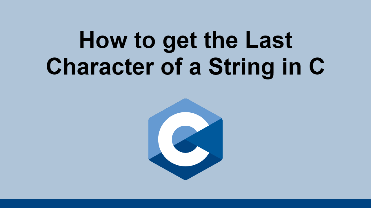 how-to-get-the-last-character-of-a-string-in-c-sabe-io