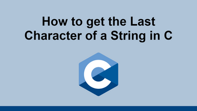 How to get the Last Character of a String in C