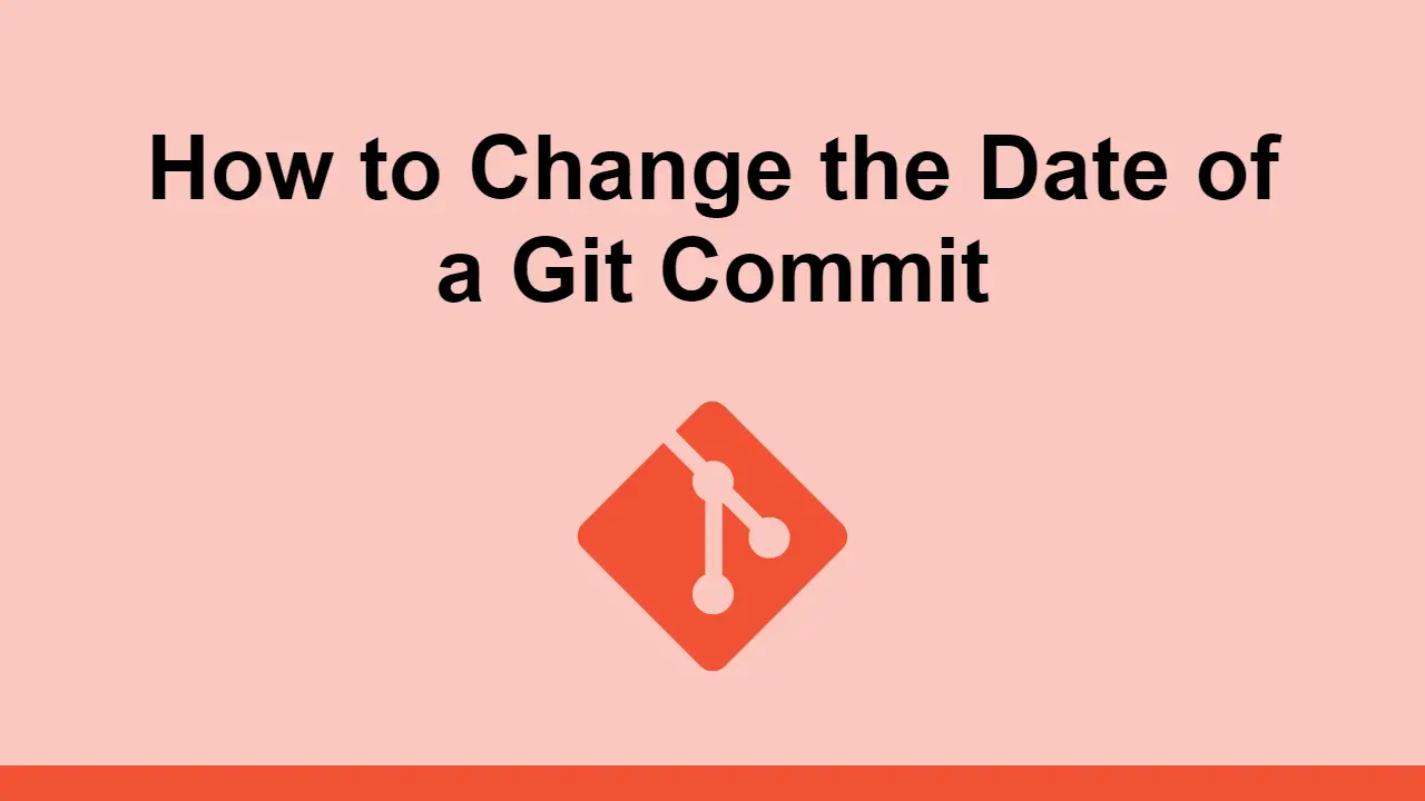 How to Change the Date of a Git Commit