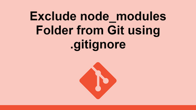 Exclude node_modules Folder from Git using .gitignore
