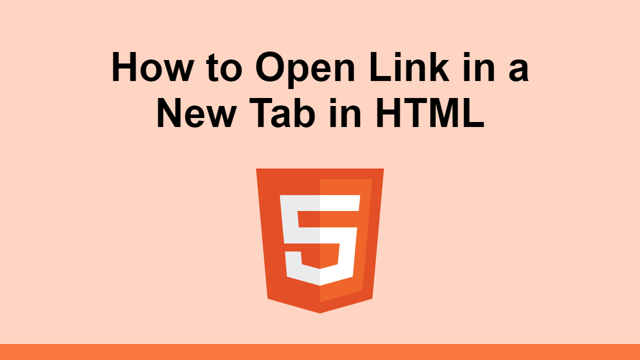 How to Open Link in a New Tab in HTML