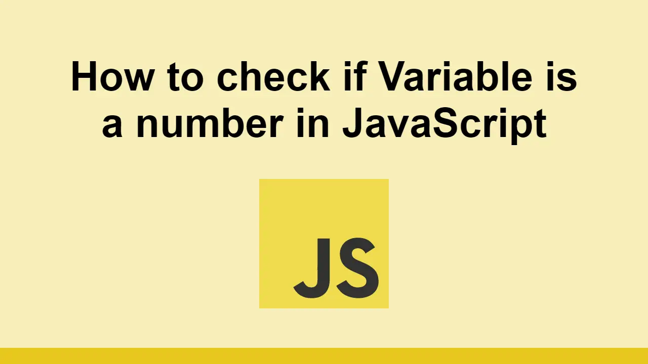 How to check if Variable is a number in JavaScript