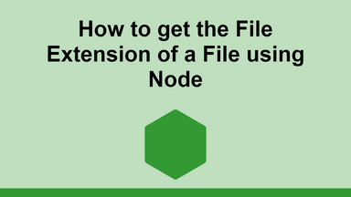 How to get the File Extension of a File using Node