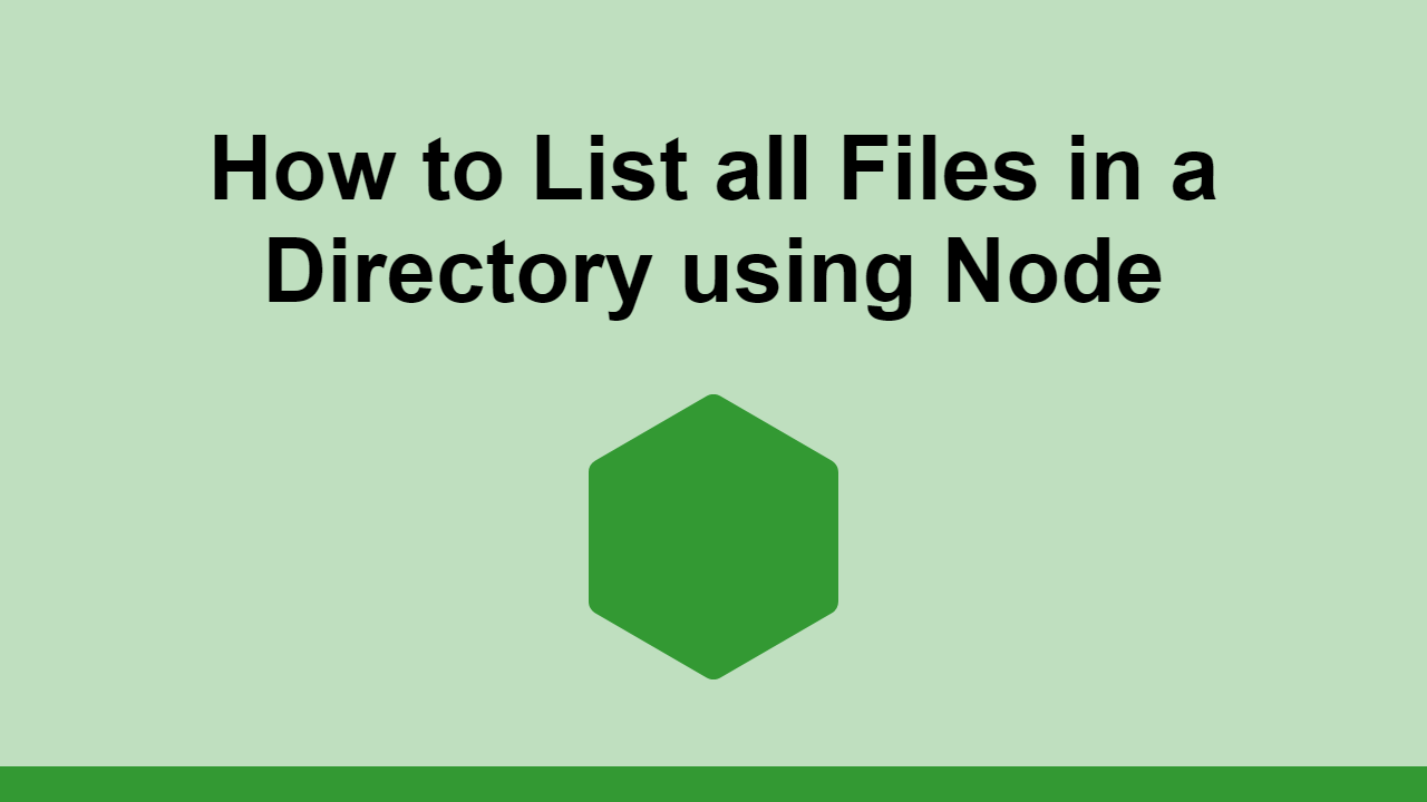 How To List All Files In A Directory Using Node Sabe io