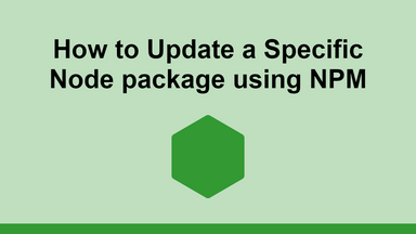 How to Update a Specific Node package using NPM