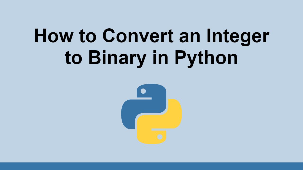 how-to-convert-an-integer-to-binary-in-python-sabe-io