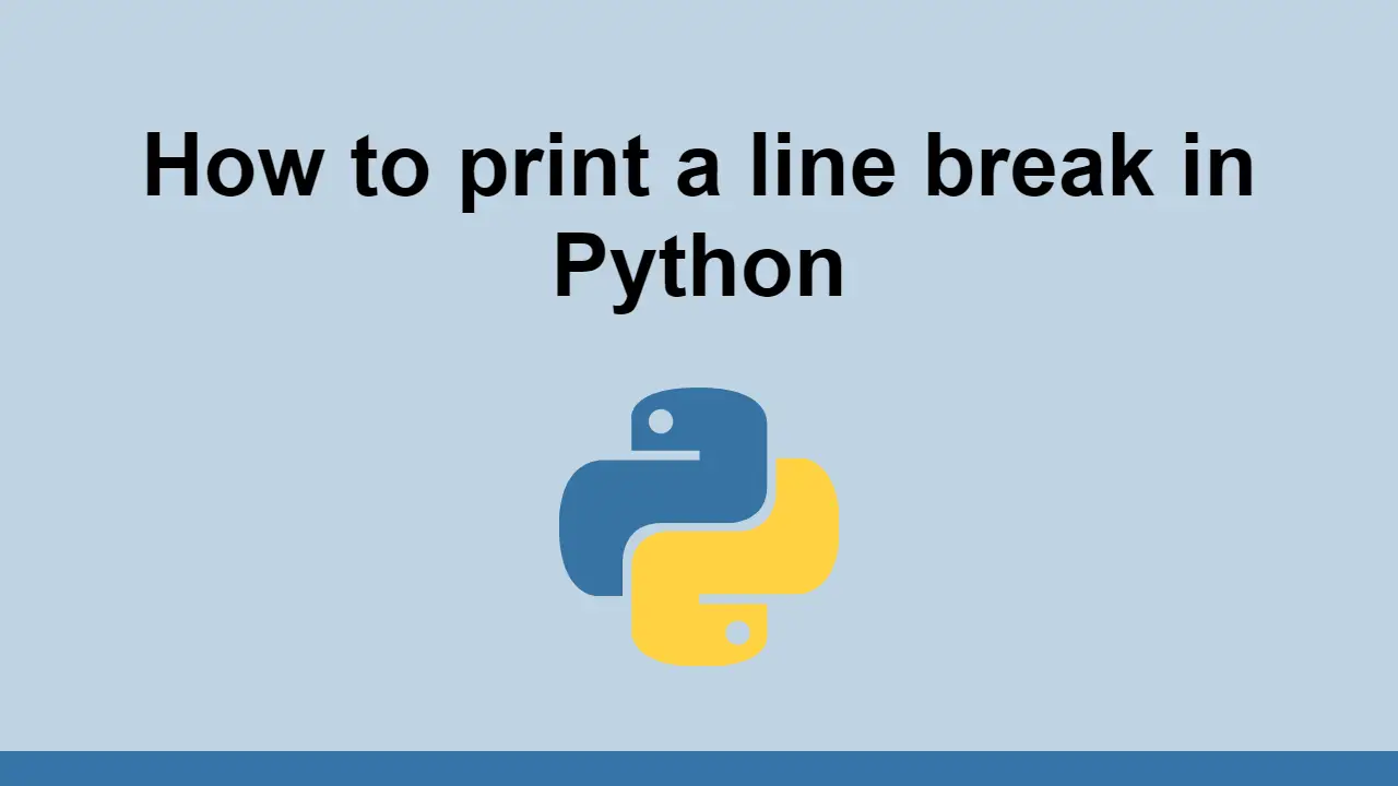 How to print a line break in Python
