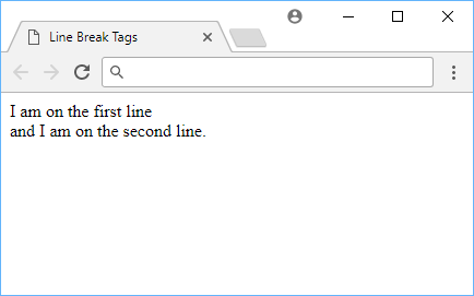 Line break tags force a new line.