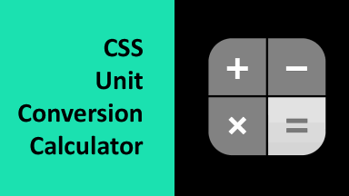 CSS Unit Conversion Calculator