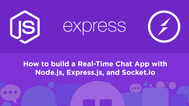 Build a Real-Time Chat App with Node, Express, and Socket.io 