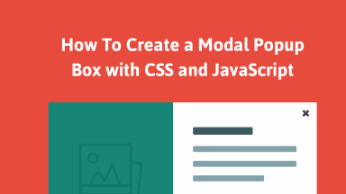 How To Create a Modal Popup Box with CSS and JavaScript