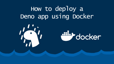 How to deploy a Deno app using Docker
